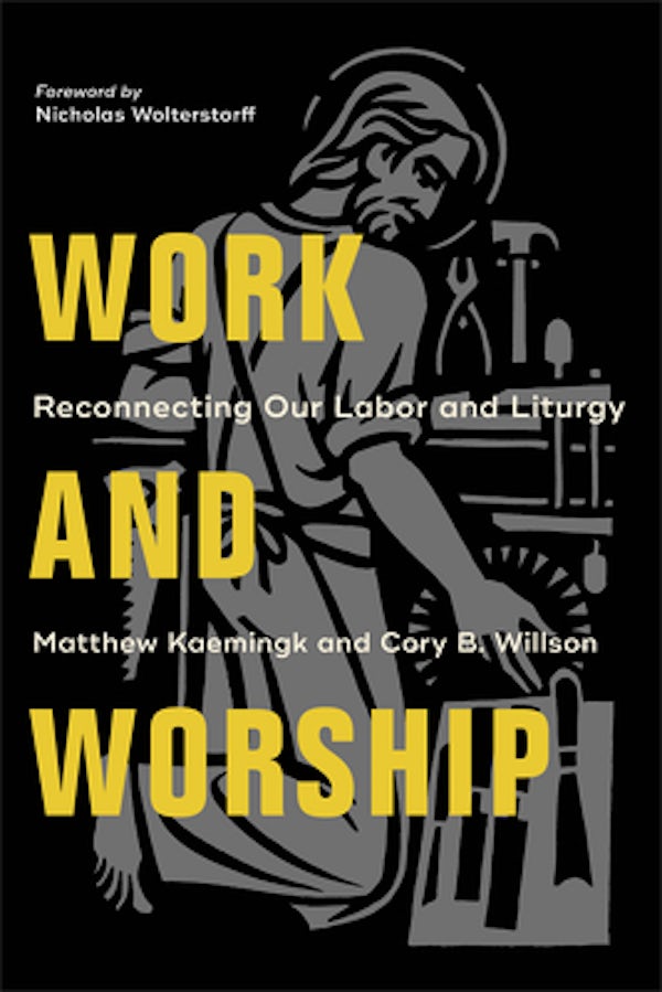 Cover image for Work and Worship, isbn: 9781540961983
