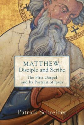 Cover image for Matthew, Disciple and Scribe, isbn: 9781540962171