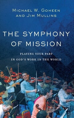 Cover image for Symphony of Mission, isbn: 9781540962355