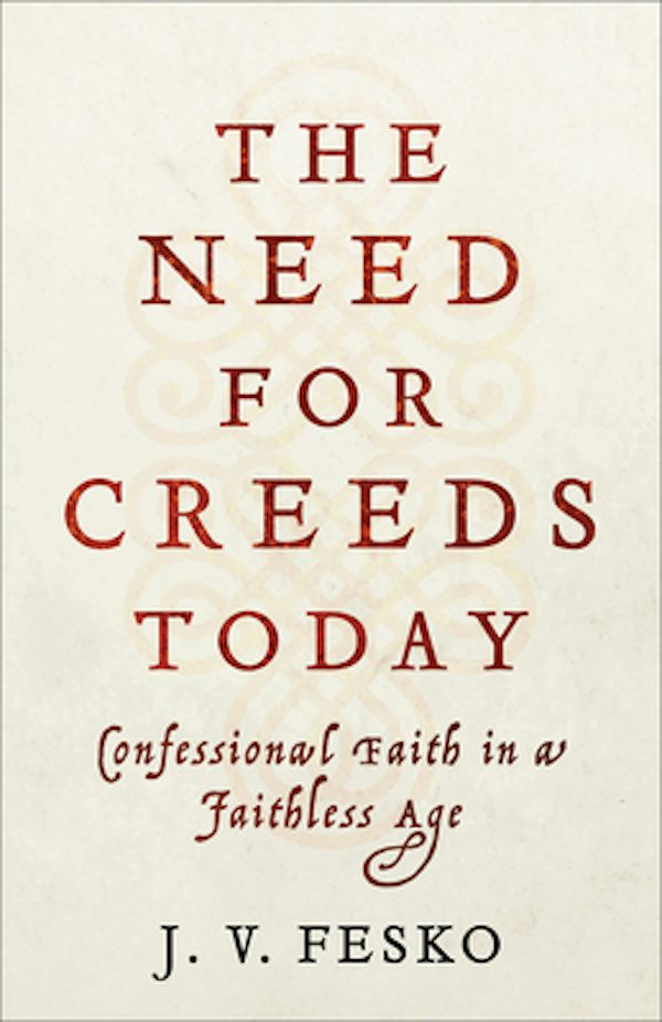 Cover image for The Need for Creeds Today, isbn: 9781540962591