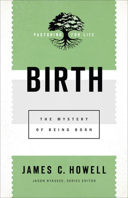 Cover image for Birth, isbn: 9781540962737