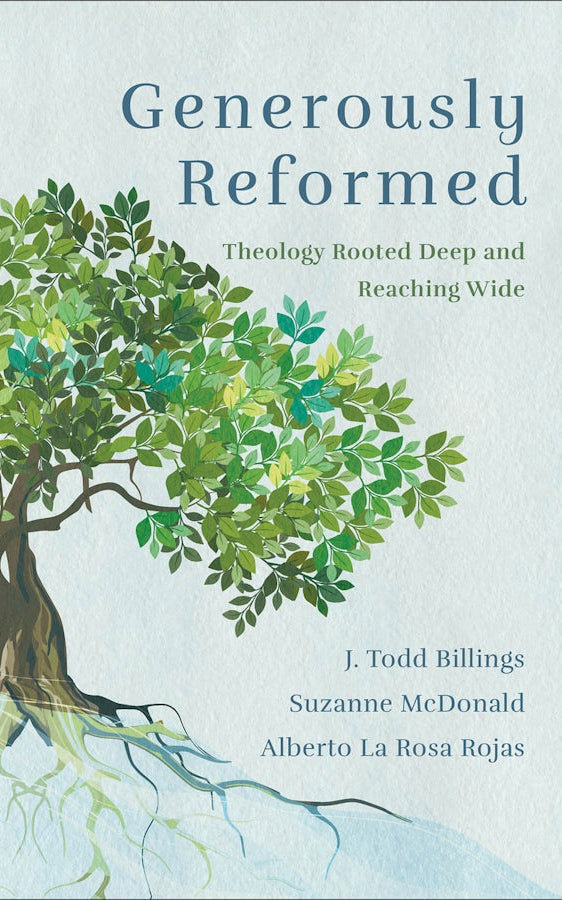 Cover image for Generously Reformed, isbn: 9781540963321