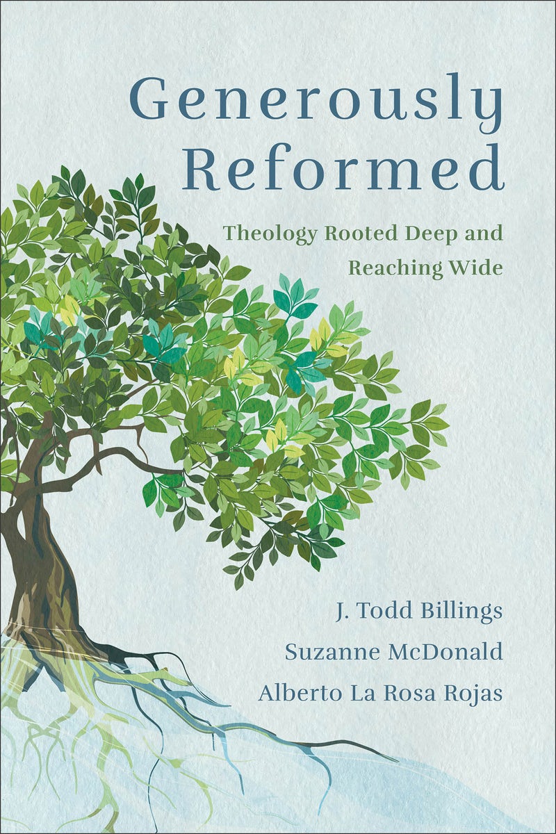 Cover image for Generously Reformed, isbn: 9781540963321