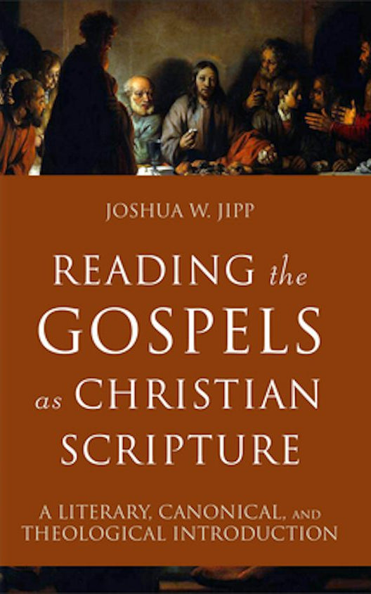 Cover image for Reading the Gospels as Christian Scripture, isbn: 9781540963345