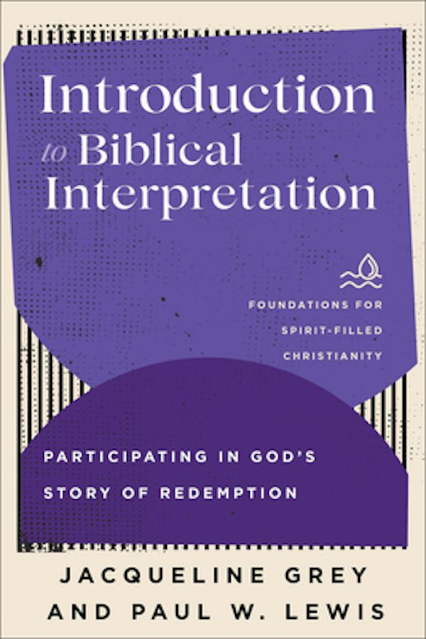 Cover image for Introduction to Biblical Interpretation, isbn: 9781540963369