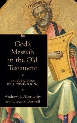 Cover image for God's Messiah in the Old Testament, isbn: 9781540963567