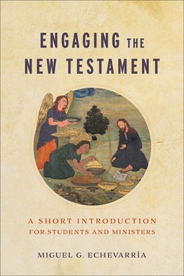 Cover image for Engaging the New Testament, isbn: 9781540963796