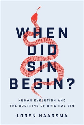 Cover image for When Did Sin Begin?, isbn: 9781540964267