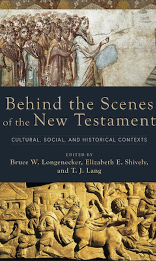 Cover image for Behind the Scenes of the New Testament, isbn: 9781540964472