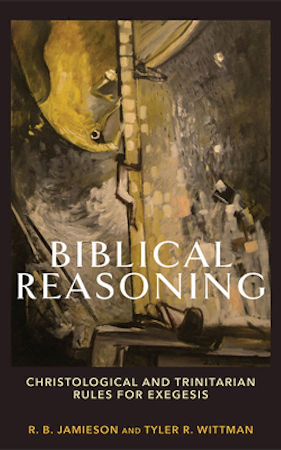 Cover image for Biblical Reasoning, isbn: 9781540964670