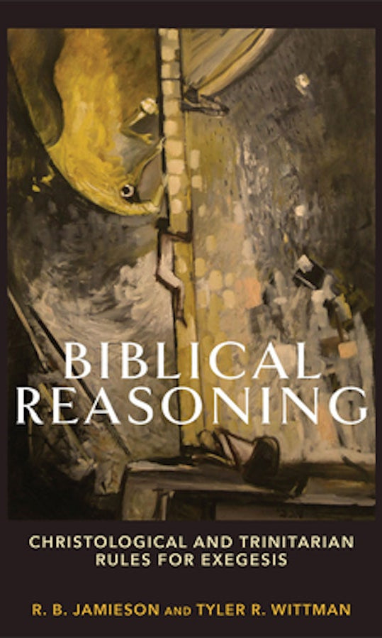 Cover image for Biblical Reasoning, isbn: 9781540964670