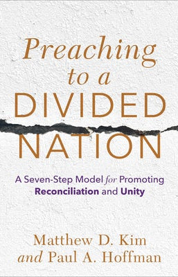 Cover image for Preaching to a Divided Nation, isbn: 9781540964748