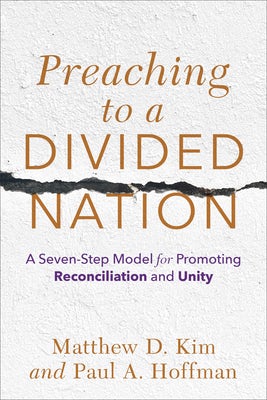 Cover image for Preaching to a Divided Nation, isbn: 9781540964748