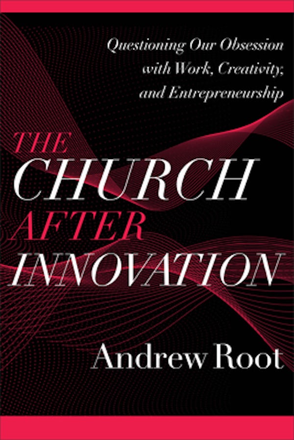 Cover image for The Church After Innovation, isbn: 9781540964823