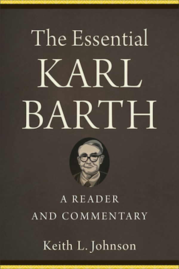 Cover image for The Essential Karl Barth, isbn: 9781540964830