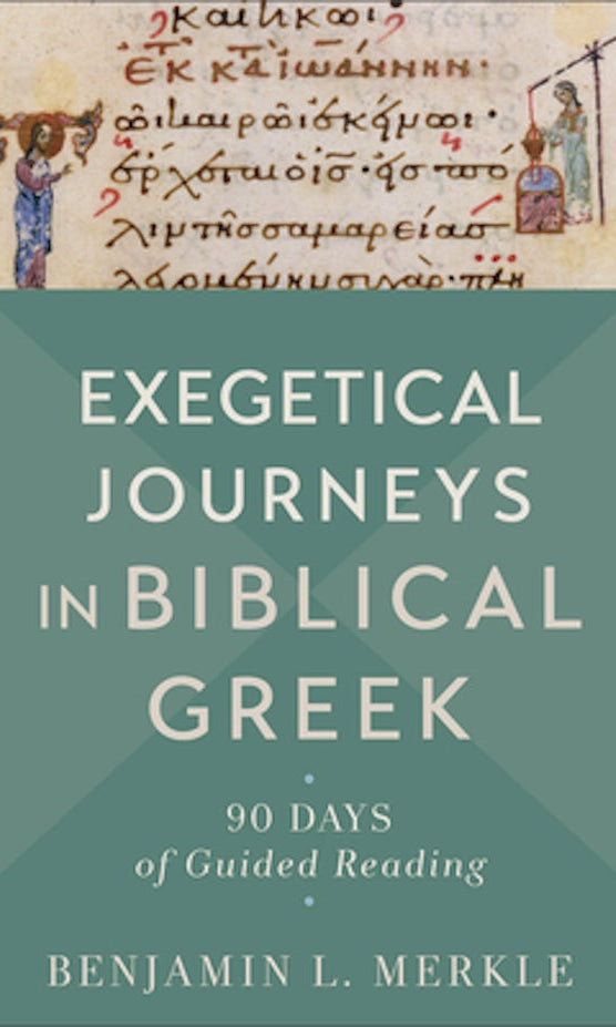 Cover image for Exegetical Journeys in Biblical Greek, isbn: 9781540965103