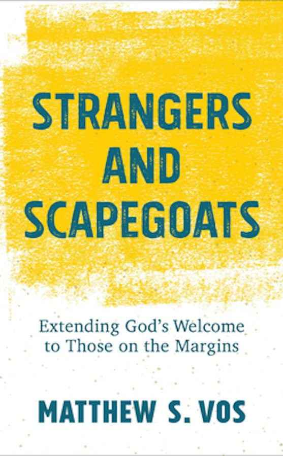Cover image for Strangers and Scapegoats, isbn: 9781540965233