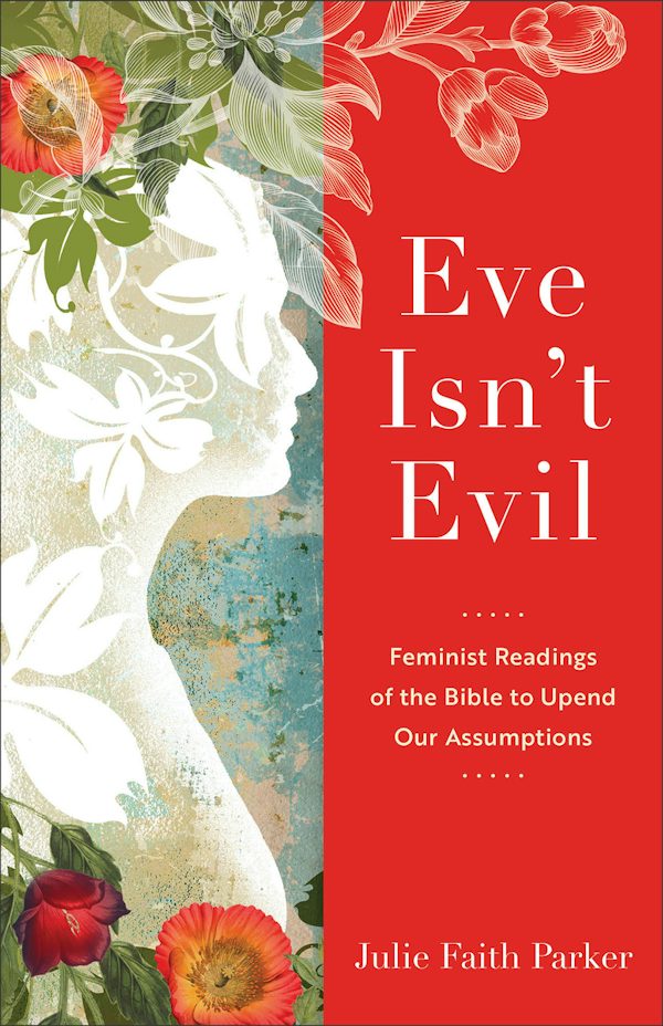 Cover image for Eve Isn't Evil, isbn: 9781540965394