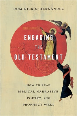 Cover image for Engaging the Old Testament, isbn: 9781540965585