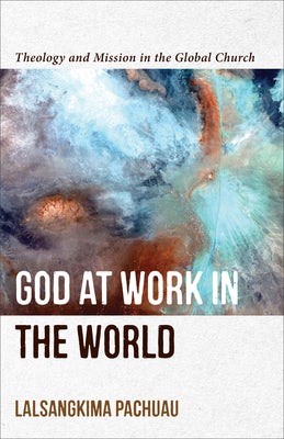 Cover image for God at Work in the World, isbn: 9781540965660
