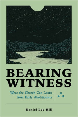Cover image for Bearing Witness, isbn: 9781540965936