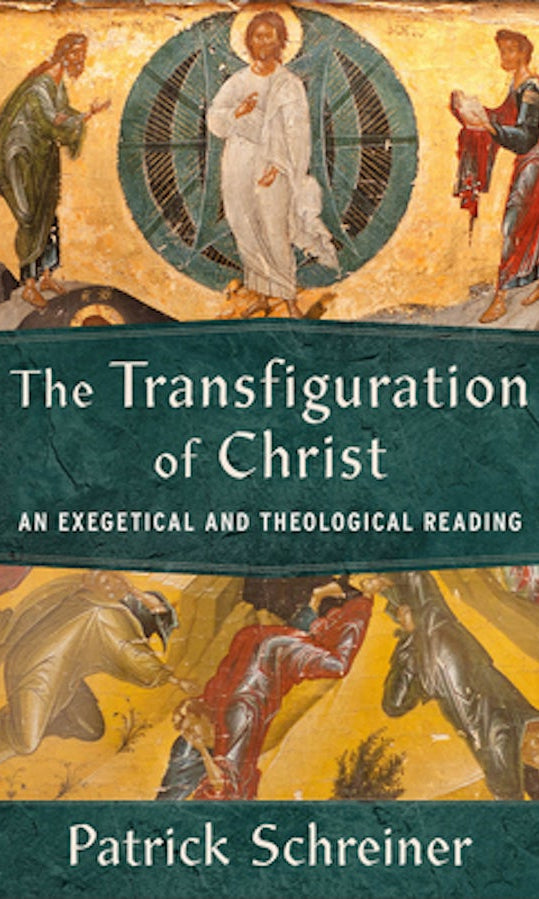 Cover image for The Transfiguration of Christ, isbn: 9781540965967
