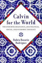 Cover image for Calvin for the World, isbn: 9781540966216