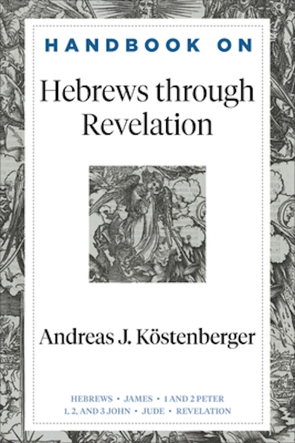 Cover image for Handbook on Hebrews Through Revelation, isbn: 9781540966308