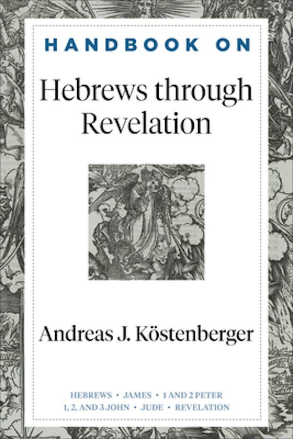 Cover image for Handbook on Hebrews Through Revelation, isbn: 9781540966308