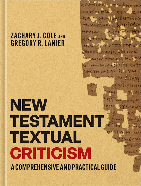 Cover image for New Testament Textual Criticism, isbn: 9781540966360