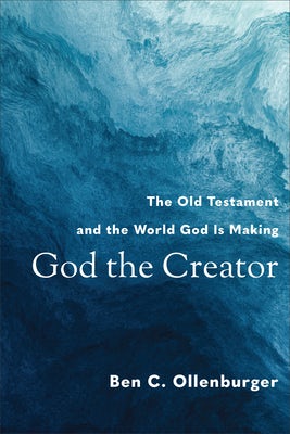 Cover image for God the Creator, isbn: 9781540966469