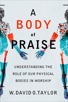 Cover image for Body of Praise, isbn: 9781540966483