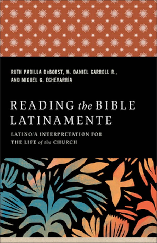 Cover image for Reading the Bible Latinamente, isbn: 9781540966568