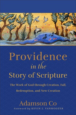 Cover image for Providence in the Story of Scripture, isbn: 9781540966742