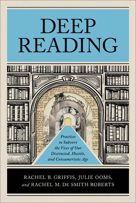 Cover image for Deep Reading, isbn: 9781540966957