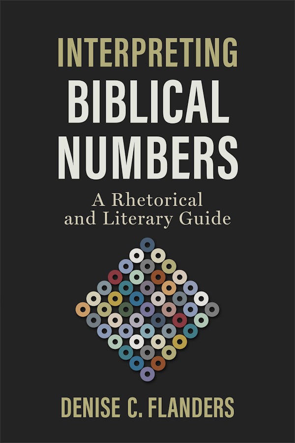 Cover image for Interpreting Biblical Numbers, isbn: 9781540967039