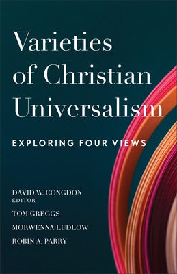 Cover image for Varieties of Christian Universalism, isbn: 9781540967121