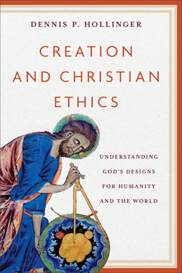 Cover image for Creation and Christian Ethics, isbn: 9781540967176
