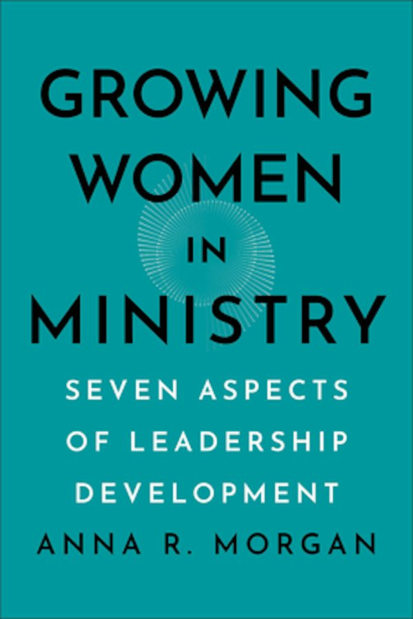 Cover image for Growing Women in Ministry, isbn: 9781540967190