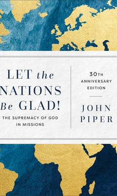 Cover image for Let the Nations Be Glad!, isbn: 9781540967404