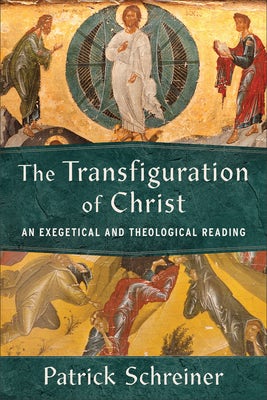 Cover image for Transfiguration of Christ, isbn: 9781540967527