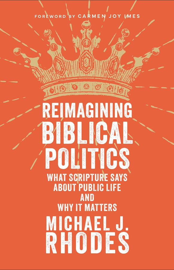 Cover image for Reimagining Biblical Politics, isbn: 9781540967558