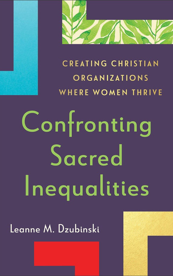 Cover image for Confronting Sacred Inequalities, isbn: 9781540967589