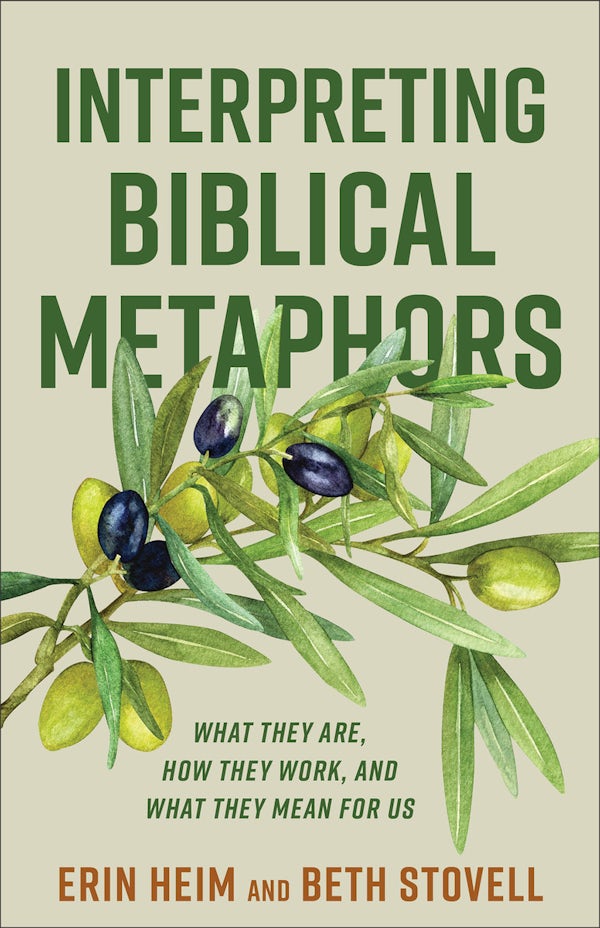Cover image for Interpreting Biblical Metaphors, isbn: 9781540967633