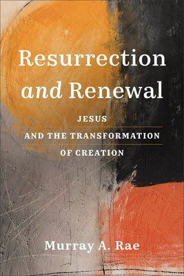 Cover image for Resurrection and Renewal, isbn: 9781540967824