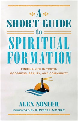 Cover image for Short Guide to Spiritual Formation, isbn: 9781540967855