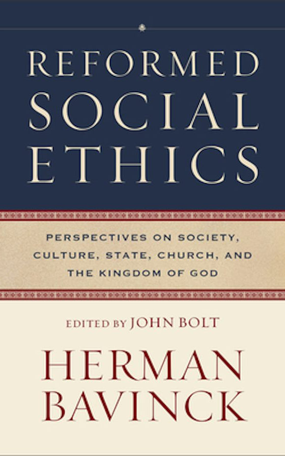Cover image for Reformed Social Ethics, isbn: 9781540968128