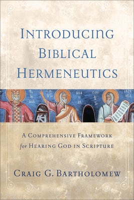 Cover image for Introducing Biblical Hermeneutics, isbn: 9781540968203