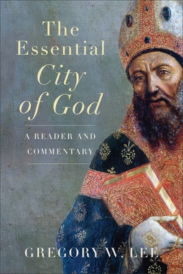 Cover image for Essential City of God, isbn: 9781540968357