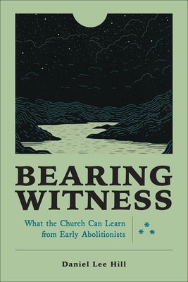 Cover image for Bearing Witness, isbn: 9781540968630